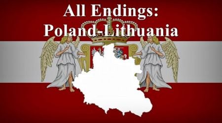 All Endings: Poland-Lithuania