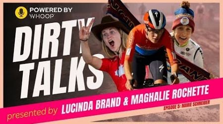 Queen of the Starts Marie Schreiber - Dirty Talks #5 - Lucinda Brand &amp; Maghalie Rochette