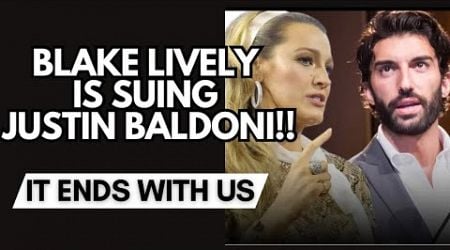 Blake lively is SUING Justin Baldoni! #itendswithus