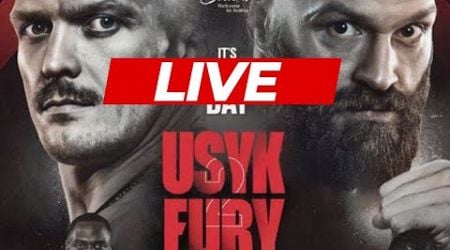 USYK vs FURY 2 | LIVE STREAM COVERAGE