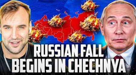 Russian Collapse Begins in CHECHNYA - It&#39;s Closer than you Think