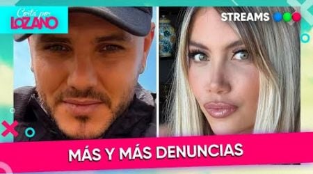 Nuevos conflictos judiciales entre Wanda Nara y Mauro Icardi | #CortaPorLozano