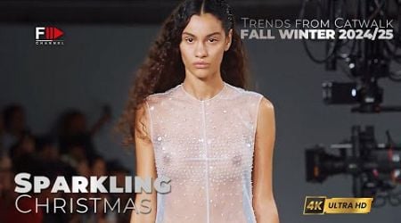 TRENDS from CATWALK I FALL WINTER 2024/25 I SPARKLING CHRISTMAS - Fashion Channel Chronicle