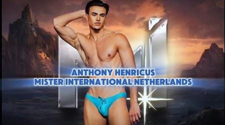 ANTHONY HENRICUS | Mister International Netherlands 2024 - Top 6 Finisher