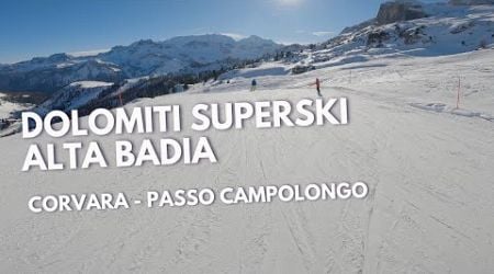 Dolomiti Superski - Alta Badia - Corvara - Passo Campologno