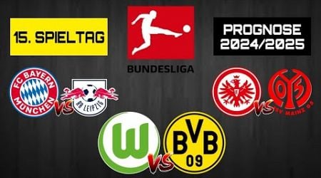 15. SPIELTAG BUNDESLIGA PROGNOSE 2024/2025! / VfL Wolfsburg gegen Borussia Dortmund