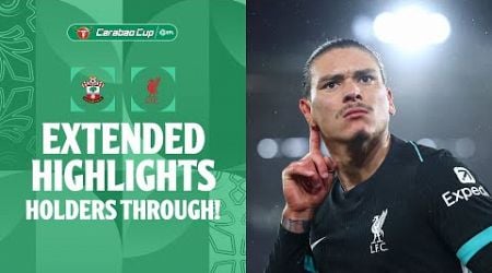 HOLDERS THROUGH! | Southampton v Liverpool extended highlights