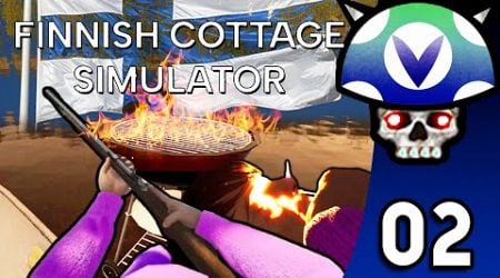 [Vinesauce] Joel - Finnish Cottage Simulator ( Part 2 )