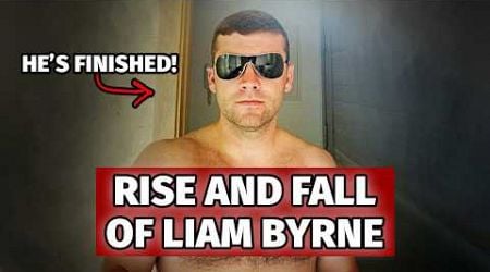 The Rise &amp; Fall of Liam Byrne | Ireland Crime Documentary