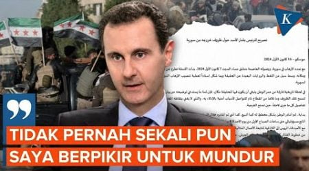 Bashar Al Assad Rilis Pernyataan Publik Pertama Pasca Digulingkan Pemberontak Suriah