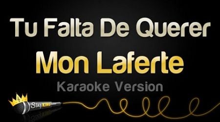 Mon Laferte - Tu Falta De Querer (Karaoke Version)