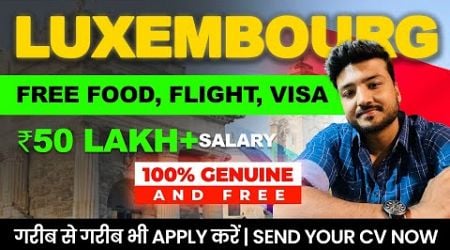 URGENT! Get Hired In Luxembourg Luxembourg Work Visa 2025 Jobs in Luxembourg Europe Country