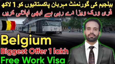 Belgium country Work Visa for Pakistani - Indian | How to Apply Belgium work Permit visa