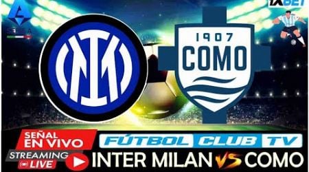 INTER MILAN VS COMO EN VIVO HOY PARTIDO SERIA A 2024 FECHA#17 #endirecto #juancuadrado #seriea