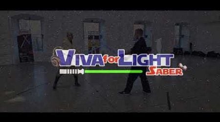 Viva for Light Saber 2024