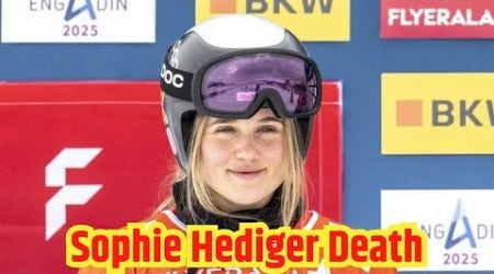 Swiss Olympic Snowboarder Sophie Hediger Death