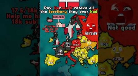 Pov: Denmark retake all the territory they ever had #mapping