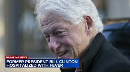 Former President Bill Clinton in hospital