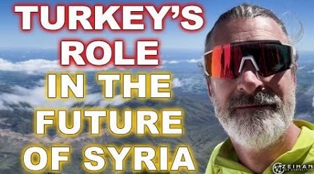 The Future of Syria and Turkey&#39;s Role || Peter Zeihan