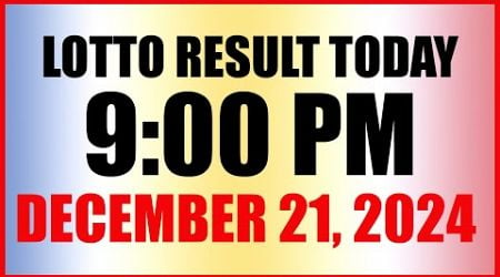 Lotto Result Today 9pm Draw December 21 2024 Swertres Ez2 Pcso