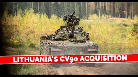 Lithuania&#39;s CV90 Acquisition: Strengthening Defense Amid Regional Competitors