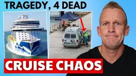 CRUISE NEWS: 4 Dead in Shocking Incidents! [&amp; Updates]