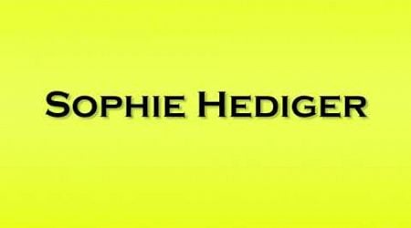 Pronunciation of Sophie Hediger