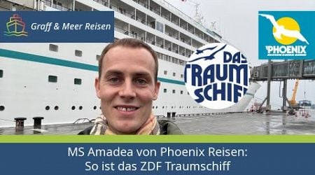 MS Amadea von Phoenix Reisen: So ist das ZDF Traumschiff