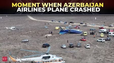 Azerbaijan Airlines plane crashes in Kazakhstan, 42 feared dead; eyewitness video shows crash moment