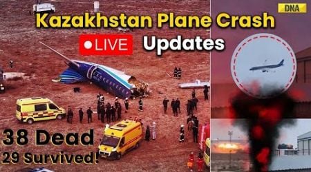 Kazakhstan Plane Crash Live: 38 Killed, 29 Survived; Azerbaijan Airlines Plane Crash I Breaking News