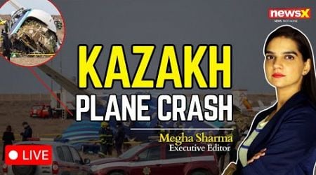 LIVE: Kazakhstan Plane Crash: 42 Dead, What Went Wrong? A Deep Dive into the Tragedy | NewsX