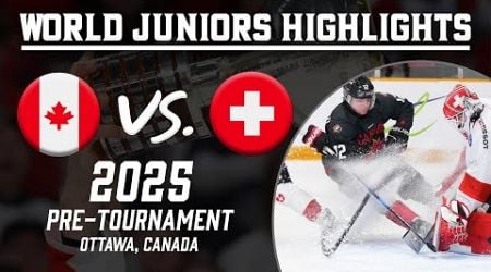 Canada vs. Switzerland | 2025 WJC Pre-Tournament | Full Highlights