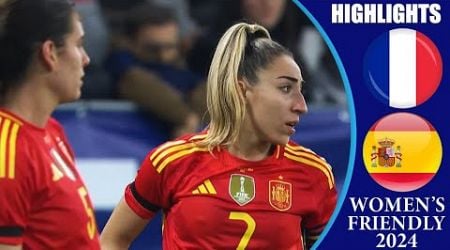 France vs Spain || HIGHLIGHTS || Women&#39;s International Friendly 2024