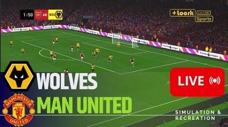 WOLVES vs. MANCHESTER UNITED LIVE Premier League 24/25