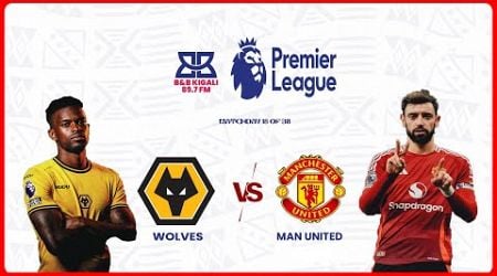 #LIVEGAME #PREMIERLEAGUE: WOLVES 2 - 0 MAN UNITED