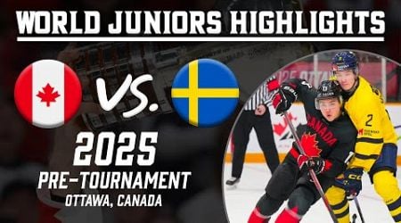 Canada vs. Sweden | 2025 WJC Pre-Tournament | Full Highlights