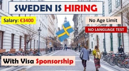 10 Companies in Sweden Hiring People from Abroad | How to Get Work Permit 2025 | Owafk Africa