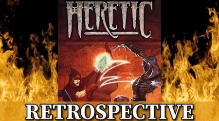 Heretic Retrospective - Part of a Forgotten Genre