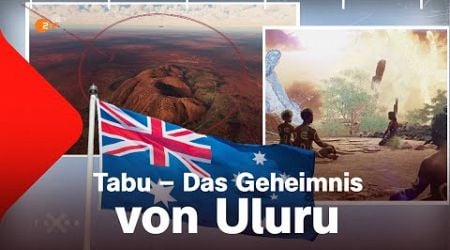 Der Uluru - Das Geheimnis des Heiligen Berges | Terra X