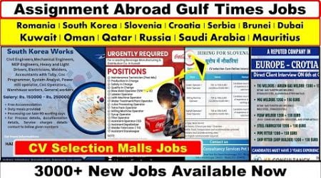 Assignment Abroad Time Jobs In Romania, South Korea, Slovenia, Croatia, Serbia, Russia, Dubai, Qatar