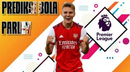 Prediksi Arsenal vs Ipswich Town | LIGA INGGRIS | Anderlecht v Dender | Arouca | Cambuur v ABC RN