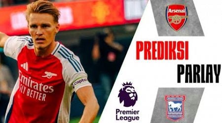 Prediksi Arsenal vs Ipswich Town | LIGA INGGRIS | Anderlecht v Dender | Vicente | Cambuur v ABC RN