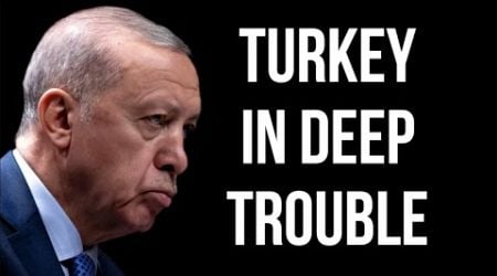 TURKEY in Deep Trouble