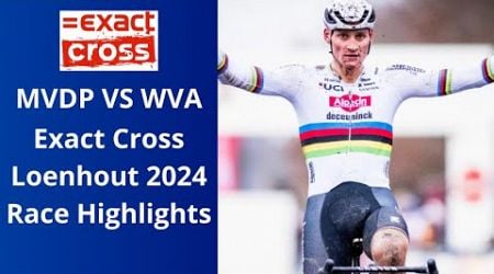 Mathieu Van der Poel does it again l Exact Cross Loenhout 2024 Race Highlights