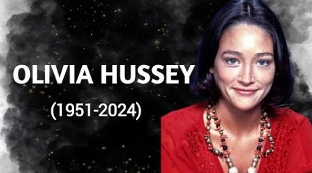 Romeo &amp; Juliet Star Olivia Hussey Passes Away at 73 | Olivia Hussey Death