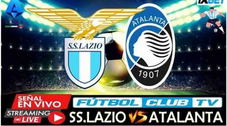 LAZIO VS ATALANTA EN VIVO HOY PARTIDO SERIA A 2024 FECHA#18 #endirecto #juancuadrado #seriea