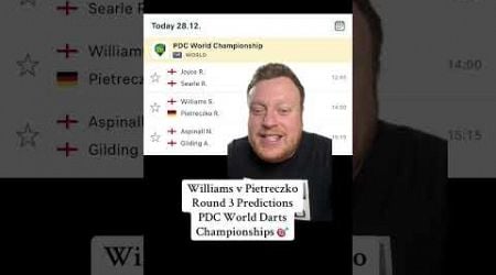 Williams v Pietreczko Predictions - Round 3 PDC World Darts Championships 2025 28th December