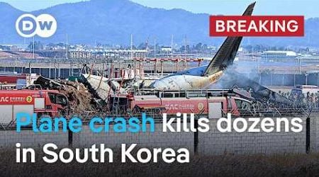 South Korea: Jeju Air plane skidded off runway, killing at least 47 people | DW News