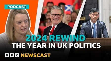 What happened in UK politics in 2024? | BBC Newscast