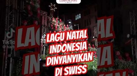 Lagu Natal Indonesia Dinyanyiin Di Swiss